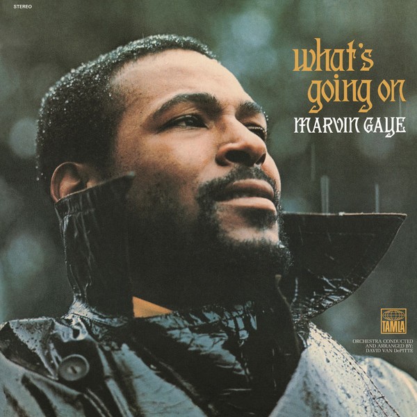 What’S Going On by Marvin Gaye